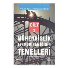 MÜHENDİSLİK TERMODİNAMİĞİN TEMELLERI 2 - RECEP YAMAN KARADENIZ