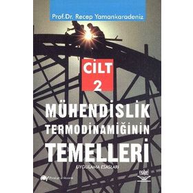 MÜHENDİSLİK TERMODİNAMİĞİN TEMELLERI 2 - RECEP YAMAN KARADENIZ
