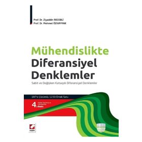 Mühendislikte Diferansiyel Denklemler - Ziyaddin Recebli Mehmet Özkaymak