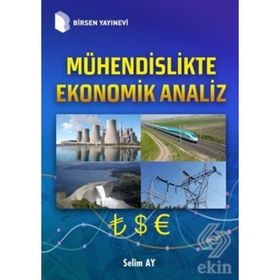 Mühendislikte Ekonomik Analiz - Prof. Dr. Selim Ay