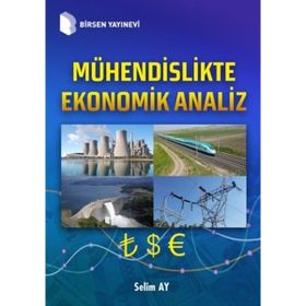 Mühendislikte Ekonomik Analiz - Prof. Dr. Selim Ay