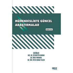 Mühendislikte Güncel Araştırmalar - Haziran 2022 - Kolektif