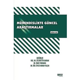 Mühendislikte Güncel Araştırmalar - Haziran 2022 - Kolektif