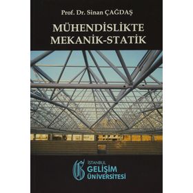 Mühendislikte Mekanik-Statik - Sinan Çağdaş