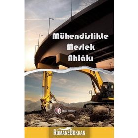 MÜHENDISLIKTE MESLEK AHLÂKI - ÜLKÜN TANSEL
