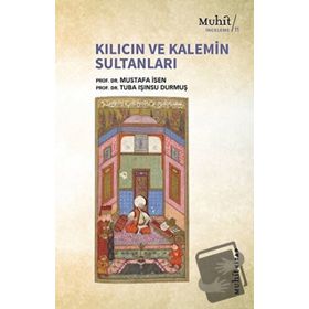 Muhit Kitap Kılıcın ve Kalemin Sultanları