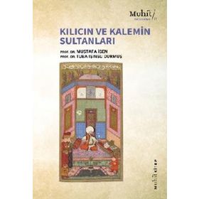 Muhit Kitap Kılıcın ve Kalemin Sultanları