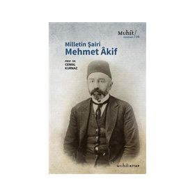 Muhit Kitap Milletin Şairi Mehmet Akif