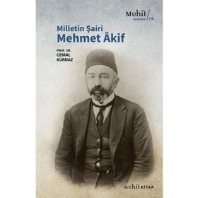 Muhit Kitap Milletin Şairi Mehmet Akif