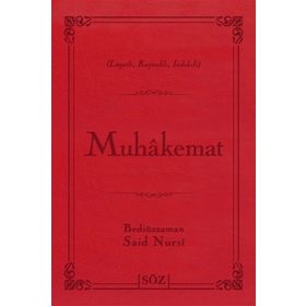 MUHÂKEMAT - BEDİÜZZAMAN SAID NURSI