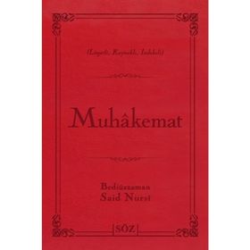 MUHÂKEMAT - BEDİÜZZAMAN SAID NURSI