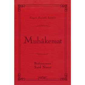 MUHÂKEMAT - BEDİÜZZAMAN SAID NURSI