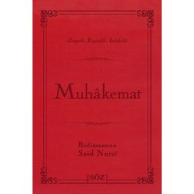 MUHÂKEMAT - BEDİÜZZAMAN SAID NURSI