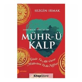 Mühr-ü Kalp - Sezgin Irmak