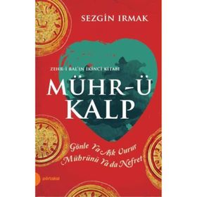 Mühr-ü Kalp - Sezgin Irmak