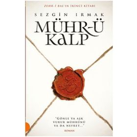 Mühr-ü Kalp - Sezgin Irmak