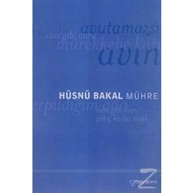 MÜHRE - HÜSNÜ BAKAL