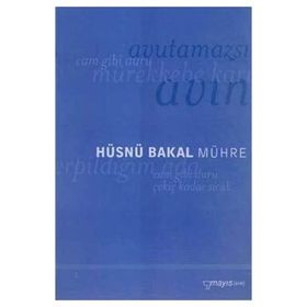 MÜHRE - HÜSNÜ BAKAL