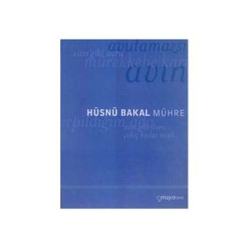 MÜHRE - HÜSNÜ BAKAL