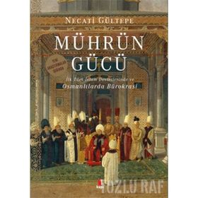 Mührün Gücü - Necati Gültepe