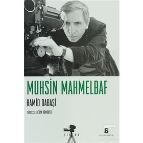 MUHSIN MAHMELBAF - HAMID DABAŞI