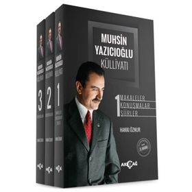 MUHSIN YAZICIOĞLU KÜLLİYATI (3 CILT TAKIM) MAKALELER - KONUŞMALAR - ŞİİRLER - RÖPORTAJLAR - HAKKI ÖZNUR