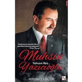 Muhsin Yazıcıoğlu - Mehmet Küçük