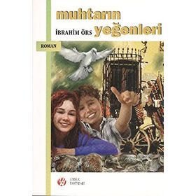 MUHTARIN YEĞENLERI - İBRAHIM ÖRS