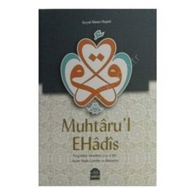 Muhtaru’l Ehadis - Seyyid Ahmed El-Haşimi