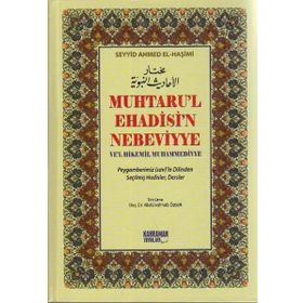 Muhtaru’l Ehadisi’n Nebeviyye Ve’l Hikemil Muhammediyye - Seyyid Ahmed El-Haşimi