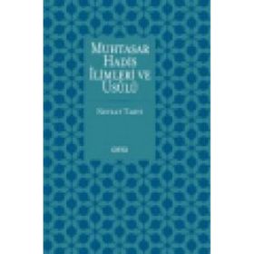 Muhtasar Hadis İlimleri Ve Usulü - Nevzat Tartı