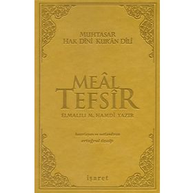 MUHTASAR HAK DINI KURAN DILI (MEAL-TEFSIR) - ELMALILI MUHAMMED HAMDI YAZIR