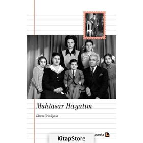 Muhtasar Hayatım - Ekrem Cemilpaşa