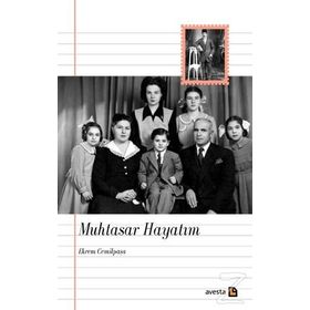 Muhtasar Hayatım - Ekrem Cemilpaşa