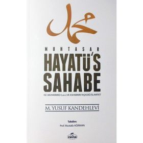 MUHTASAR HAYATÜ'S SAHABE - MUHAMMED YUSUF KANDEHLEVI