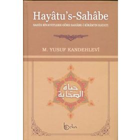 MUHTASAR HAYATÜ'S SAHABE - MUHAMMED YUSUF KANDEHLEVI