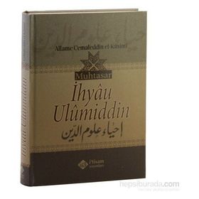Muhtasar İhyau Ulumiddin - Muhammed Cemaluddin El-Kasımi