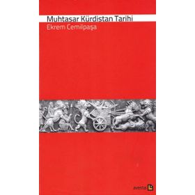 Muhtasar Kürdistan Tarihi - Ekrem Cemilpaşa