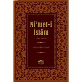MUHTASAR NI'MET-I İSLAM - HACI MEHMET ZIHNI