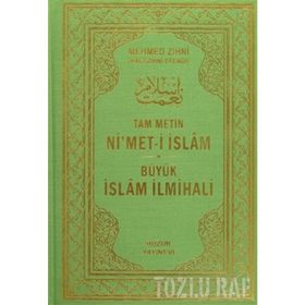 MUHTASAR NI'MET-I İSLAM - HACI MEHMET ZIHNI