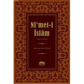 MUHTASAR NI'MET-I İSLAM - HACI MEHMET ZIHNI