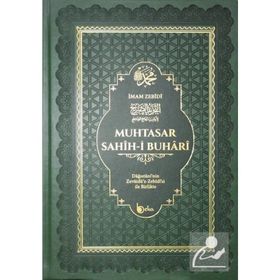 MUHTASAR SAHIHI BUHARI (ZÜBDETÜ'L BUHARI) - ÖMER ZIYAUDDIN DAĞISTANİ