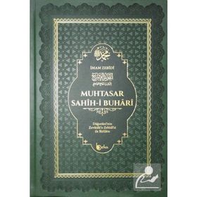 MUHTASAR SAHIHI BUHARI (ZÜBDETÜ'L BUHARI) - ÖMER ZIYAUDDIN DAĞISTANİ