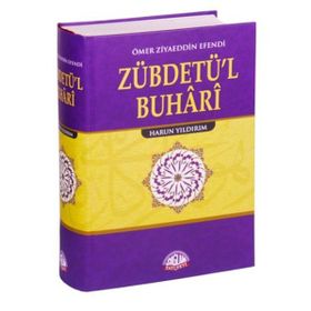Muhtasar Sahihi Buhari (Zübdetü’l-Buhari) - Ömer Ziyauddin Gümüşhanevi