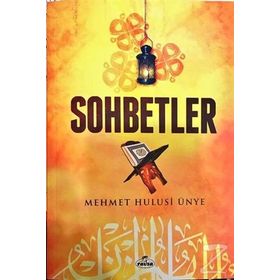 Muhtasar Sohbetler - Mehmet Hulusi Ünye