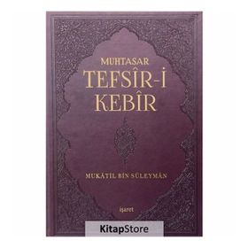 Muhtasar Tefsir-i Kebir - mukatil bib suleyman