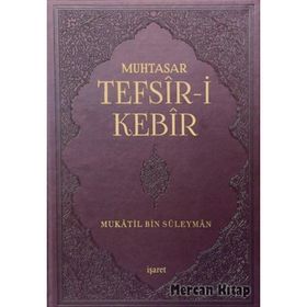 Muhtasar Tefsir-i Kebir - mukatil bib suleyman