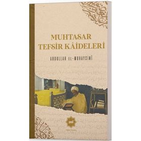 Muhtasar Tefsir Kaideleri Dr. Abdullah El-muhaysinî