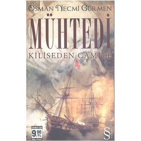 MÜHTEDİ KILISEDEN CAMIYE - OSMAN NECMI GÜRMEN (ISBN:9789752898349)