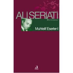 MUHTELIF ESERLER 1 - ALI ŞERİATİ